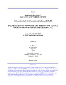 Draft ADVISORY BOARD ON RADIATION AND WORKER HEALTH National Institute for Occupational Safety and Health DRAFT REVIEW OF PROPOSED ONE PERSON-ONE SAMPLE