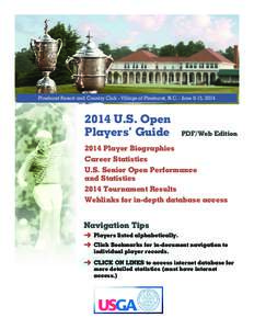 Pinehurst Resort and Country Club - Village of Pinehurst, N.C. - June 9-15, [removed]U.S. Open Players’ Guide  PDF/Web Edition