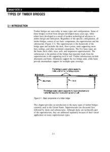 Timber Bridges:  Design, Construction, Inspection, and Maintenance Š Chapter 2: Types of Timber Bridges