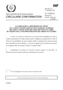 INFCIRC[removed]Agreement between the Republic of Yemen and the Agency for the Application of Safeguards in Connection with the Treaty on the Non-Proliferation of Nuclear Weapons - French