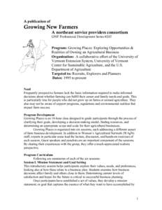 A publication of  Growing New Farmers A northeast service providers consortium GNF Professional Development Series #207