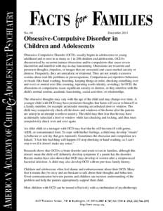 No. 60  December 2011 Obsessive-Compulsive Disorder in Children and Adolescents