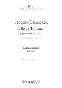 L’Ile de Tulipatan Opéra-bouffe en 1 acte Livret de Chivot et Duru