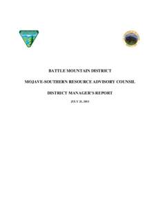 BATTLE MOUNTAIN DISTRICT MOJAVE-SOUTHERN RESOURCE ADVISORY COUNSIL DISTRICT MANAGER’S REPORT JULY 21, 2011  RENEWABLE ENERGY