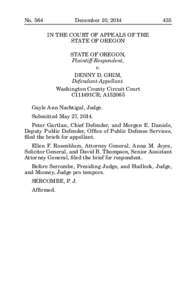 No. 564	  December 10, 2014	435 IN THE COURT OF APPEALS OF THE STATE OF OREGON STATE OF OREGON,