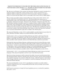 REQUEST FOR PERMISSION TO PROCEED INTO THE FORMAL REGULATORY PROCESS ON PROPOSED REGULATION SECTION 19131, RELATING TO PENALTY RELIEF FOR TAXPAYERS WITH COMPLIANT TAX HISTORY The Revenue and Taxation Code requires the Fr