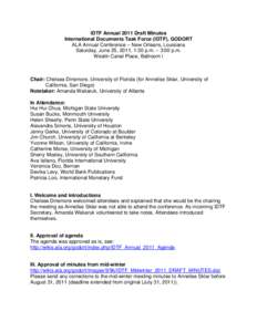 IDTF Annual 2011 Draft Minutes International Documents Task Force (IDTF), GODORT ALA Annual Conference – New Orleans, Louisiana Saturday, June 25, 2011, 1:30 p.m. – 3:00 p.m. Westin Canal Place, Ballroom I