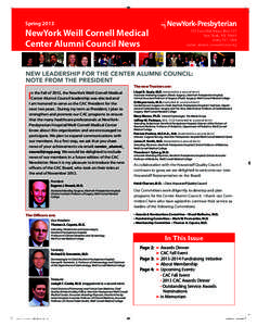 SpringNewYork Weill Cornell Medical Center Alumni Council News  525 East 68th Street, Box 123