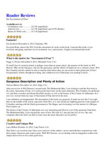 Reader Reviews for Sacrament of Fear Available now at: CreateSpace.com.................$[removed]paperback) Amazon.com .......................$[removed]paperback) and $2.99 (Kindle) Barnes & Noble.com...........$[removed]paper