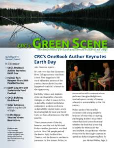 CRC’s  A bimonthly newsletter of the Sustainability Committee at Cosumnes River College Photo by Jim West  April/May 2014