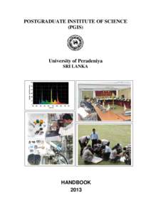 POSTGRADUATE INSTITUTE OF SCIENCE (PGIS) University of Peradeniya SRI LANKA