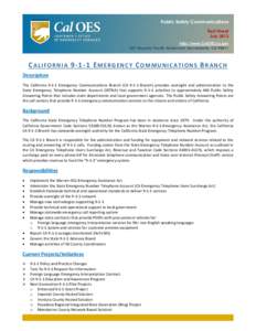 Public Safety Communications Fact Sheet July 2013 http://www.CalOES.ca.gov 601 Sequoia Pacific Boulevard, Sacramento, CA 95811