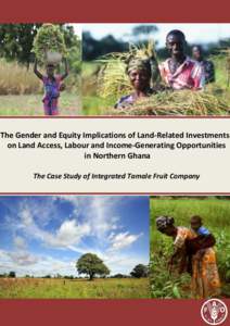 The Gender and Equity Implications of Land-related Investments on Labour and Income-Generating Opportunities: Tanzania Case Study