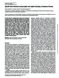 Cerebral Cortex May 2012;22:[removed]doi:[removed]cercor/bhr184 Advance Access publication July 12, 2011 Specific Brain Networks during Explicit and Implicit Decoding of Emotional Prosody Sascha Fru¨hholz1,2, Leonardo 