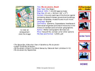 to view an enlargement click the image Title: Rio de Janeiro, Brazil Map Type: City Scape