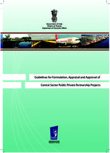 Guidelines for formulation, appraisal and approval of public private partnership (ppp) projects_1 No