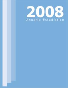 2008 Anuario Estadístico Director General Armando Rodríguez Serrano