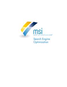 Search Engine Optimization www.wishtocommunicate.com  Proven MSI SEO Process