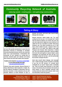 www.communityrecycling.com.au   Community Recycling Network of Australia reducing waste - creating jobs - strengthening communities