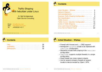 Contents  Traffic-Shaping with fwbuilder under Linux  Initial Situation – Wishes . . . . . . .