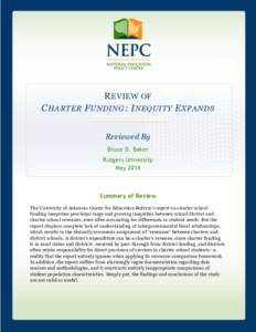 C HARTER  R EVIEW OF F UNDING : I NEQUITY E XPANDS Reviewed By Bruce D. Baker