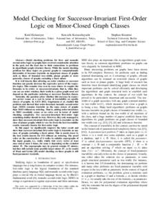 Model Checking for Successor-Invariant First-Order Logic on Minor-Closed Graph Classes Kord Eickmeyer National Inst. of Informatics, Tokyo 