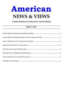 American NEWS & VIEWS A Weekly Newsletter from Public Affairs, American Embassy March 7, 2014