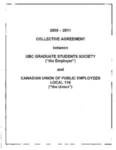 [removed]COLLECTIVE AGREEMENT between UBC GRADUATE STUDENTS SOCIETY (