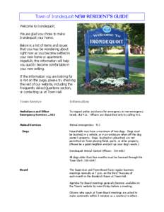 Town of Irondequoit NEW RESIDENT’S GUIDE Welcome to Irondequoit. We are glad you chose to make Irondequoit your home. Below is a list of items and issues that you may be wondering about