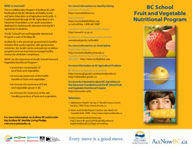 Applied sciences / Food science / Health sciences / Self-care / BC Agriculture in the Classroom Foundation / Vegetable / Fruit / Dried fruit / Human nutrition / Health / Nutrition / Food and drink