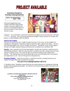 Assistance Needed to Purchase Sewing Machines Sponsor: Rev. Anthony Boothali Director – PEACE  Pastoral Evangelization and