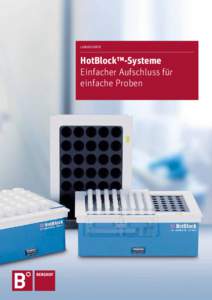 Laborgeräte  HotBlock™-Systeme Einfacher Aufschluss für einfache Proben