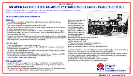 ADVERTISEMENT  AN OpEN LETTEr TO ThE COMMUNITy FrOM SyDNEy LOCAL hEALTh DISTrICT Sydney Local Health District is concerned that there has been a scare campaign in the community regarding public access to Yaralla Estate i
