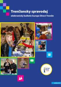 Trenčiansky spravodaj elektronický bulletin Europe Direct Trenčín október/2012  Novinky z europe direct centra