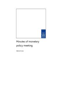 Minutes of monetary policy meeting, February 2014