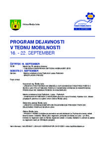 Občina Škofja Loka  PROGRAM DEJAVNOSTI V TEDNU MOBILNOSTI[removed]SEPTEMBER ČETRTEK 19. SEPTEMBER