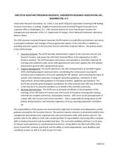 EXECUTIVE ASSISTANT/PROGRAM ASSOCIATE, UNIVERSITIES RESEARCH ASSOCIATION, INC., WASHINGTON, D.C. Universities Research Association, Inc. (URA), a non-profit 501(c)(3) corporation consisting of 88 leading research univers