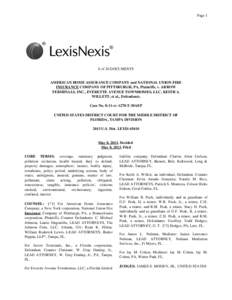 Page 1  6 of 20 DOCUMENTS AMERICAN HOME ASSURANCE COMPANY and NATIONAL UNION FIRE INSURANCE COMPANY OF PITTSBURGH, PA, Plaintiffs, v. ARROW