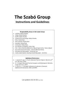 The Szabó Group Instructions and Guidelines Responsibility Areas in the Szabo Group:  
