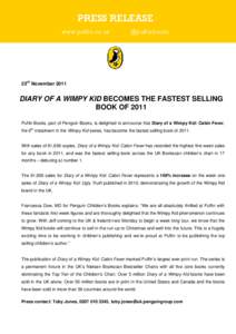 PRESS RELEASE www.puffin.co.uk @puffinbooks  23rd November 2011