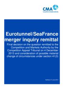 Eurotunnel/SeaFrance merger inquiry remittal: final decision