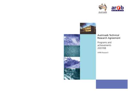 Austroads Technical Research Agreement Programs and achievements[removed]ARRB Research