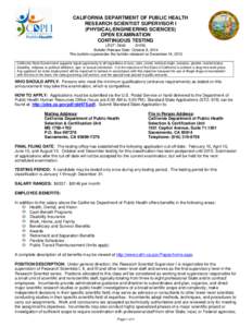 CALIFORNIA DEPARTMENT OF PUBLIC HEALTH RESEARCH SCIENTIST SUPERVISOR I (PHYSICAL/ENGINEERING SCIENCES) OPEN EXAMINATION CONTINUOUS TESTING LR37[removed]