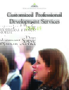 Customized Professional Development Services 2014–15 2014 –15 Recommended Professional Development Services for Superkids K–2 Adoptions
