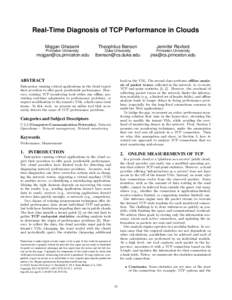 Real-Time Diagnosis of TCP Performance in Clouds Mojgan Ghasemi Theophilus Benson  Jennifer Rexford