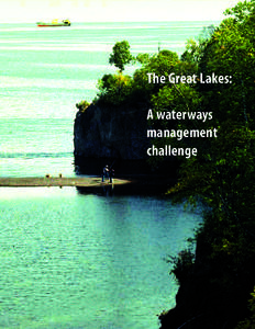 The Great Lakes: A waterways management challenge  A1
