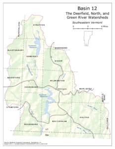 Basin 12 SUNDERLAND The Deerfield, North, and Green River Watersheds Southeastern Vermont