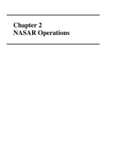 Chapter 2 NASAR Operations Chapter 2: NASAR Operations  Program Administration Manual