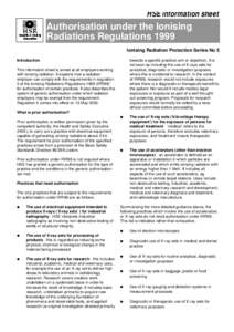 HSE information sheet  Authorisation under the Ionising Radiations Regulations 1999 Ionising Radiation Protection Series No 5 Introduction