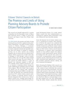 Citizens’ District Councils in Detroit:  The Promise and Limits of Using Planning Advisory Boards to Promote Citizen Participation This research was partially supported by a resident